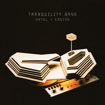 Cover de Tranquility Base Hotel & Casino