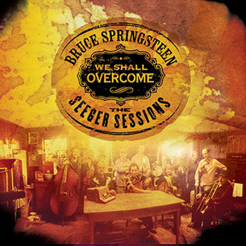 Cover de We Shall Overcome: The Seeger Sessions