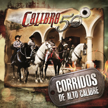 Cover de Corridos De Alto Calibre