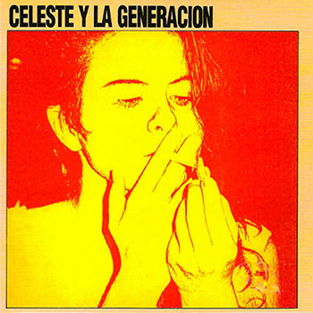 Cover de Celeste Y La Generación