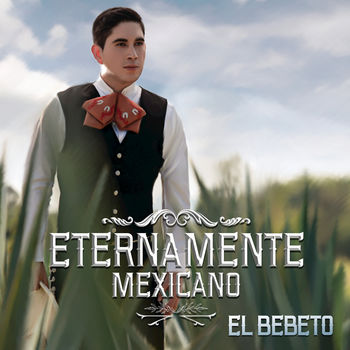 Cover de Eternamente Mexicano