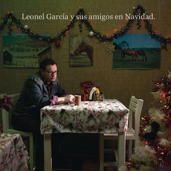 Cover de Leonel García y Sus Amigos En Navidad