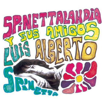 Cover de Spinettalandia Y Sus Amigos