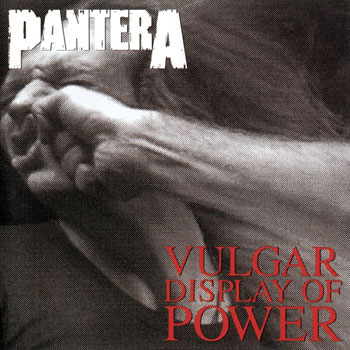 Cover de Vulgar Display Of Power