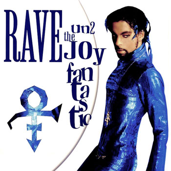 Cover de Rave Un2 The Joy Fantastic